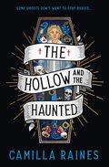 Hollow and the Haunted