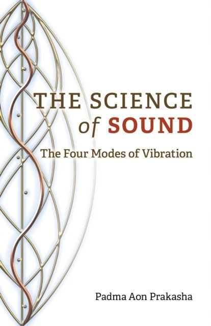 Padma Aon Prakasha - Science of Sound, E-bok