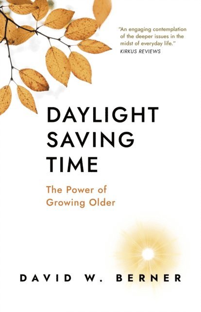 David W. Berner - Daylight Saving Time, E-bok