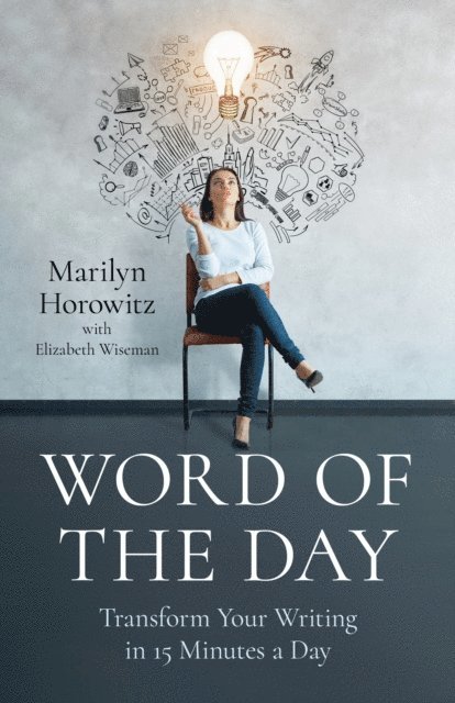 Marilyn Horowitz - Word of the Day, E-bok. Tillgänglighet: Lägg i varukorg