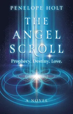 Penelope Holt - Angel Scroll, The, Häftad. Tillgänglighet: Lägg i varukorg