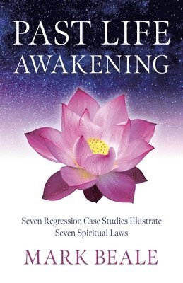 Mark Beale - Past Life Awakening, Häftad