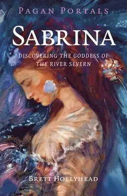 Pagan Portals - Sabrina