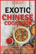 Exotic Chinese Cookbook