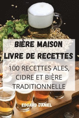 Bière Maison Livre de Recettes