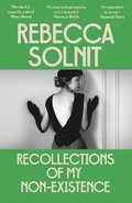 Recollections of My Non-Existence