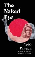 Naked Eye