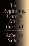 Beginning Comes After the End