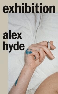 Alex Hyde - Exhibition, Inbunden