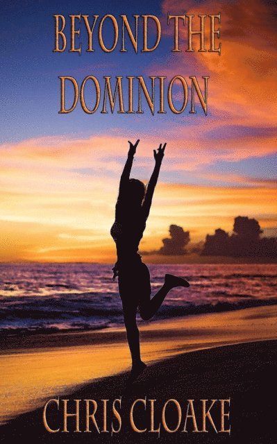 Chris Cloake - Beyond The Dominion, E-bok