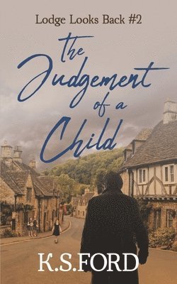 Keith Salter Ford, K S Ford - Judgement of a Child, Häftad