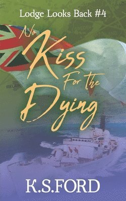 K.S.Ford - No Kiss for the Dying, Häftad