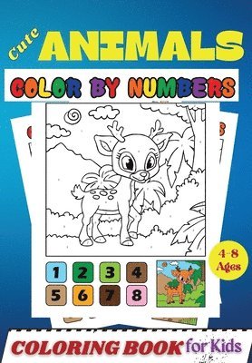 Penelope Moore - Cute Animals COLOR BY NUMBERS Coloring Book for Kids Ages 4-8, Häftad