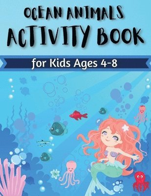 Penelope Moore - Ocean Animals Activity Book for Kids Ages 4-8, Häftad