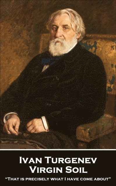 Ivan  Sergeyevich Turgenev - Virgin Soil, E-bok