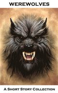 Werewolves  - A Short Story Collection