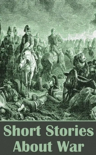 C E Montague, Ford  Maddox Ford, Victor Hugo - Short Stories About War, E-bok. Tillgänglighet: Lägg i varukorg