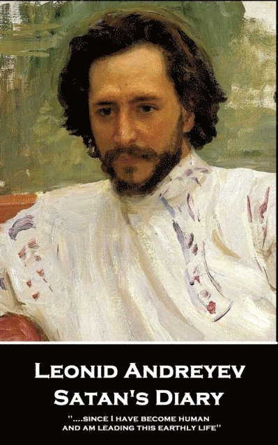 Leonid Andreyev - Satan's Diary, E-bok