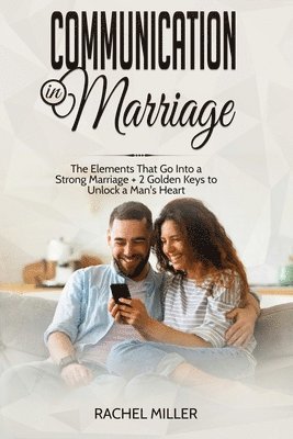 Rachel Miller - Communication in marriage, Häftad
