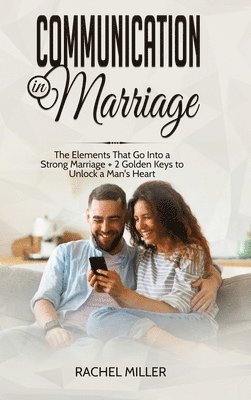 Rachel Miller - Communication in marriage, Inbunden. Tillgänglighet: Tillfälligt slut
