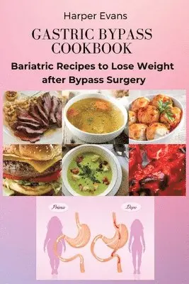 Harper Evans - Gastric Bypass Cookbook, Häftad. Tillgänglighet: Lägg i varukorg