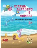 Sirena alfabeto e numeri libro da colorare