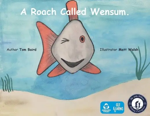 Tom Baird - Roach Called Wensum, Häftad. Tillgänglighet: Lägg i varukorg