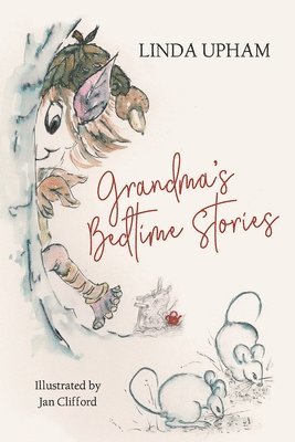 Linda Upham - Grandma's Bedtime Stories, Häftad. Tillgänglighet: Lägg i varukorg