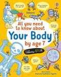 All You Need to Know about Your Body by Age 7
