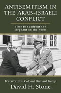 Antisemitism in the Arab-Israeli Conflict
