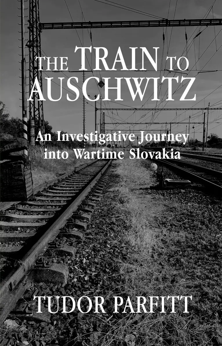 Tudor Parfitt - Train to Auschwitz, Häftad. Tillgänglighet: Lägg i varukorg