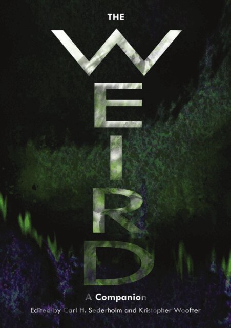 Woofter Kristopher Woofter, Sederholm Carl H. Sederholm - Weird, E-bok. Tillgänglighet: Lägg i varukorg