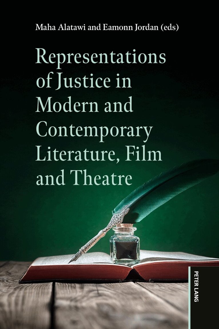 Maha Alatawi, Eamonn Jordan - Representations of Justice in Modern and Contemporary Literature, Film and Theatre, Häftad