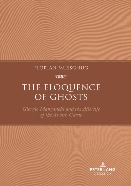 Mussgnug Florian Mussgnug - Eloquence of Ghosts, E-bok