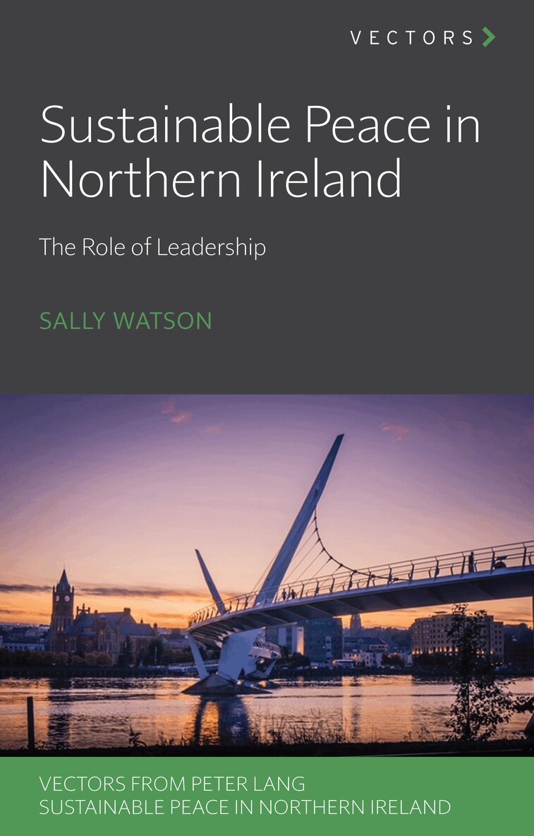 Sally Watson - Sustainable Peace in Northern Ireland, Häftad. Tillgänglighet: Lägg i varukorg