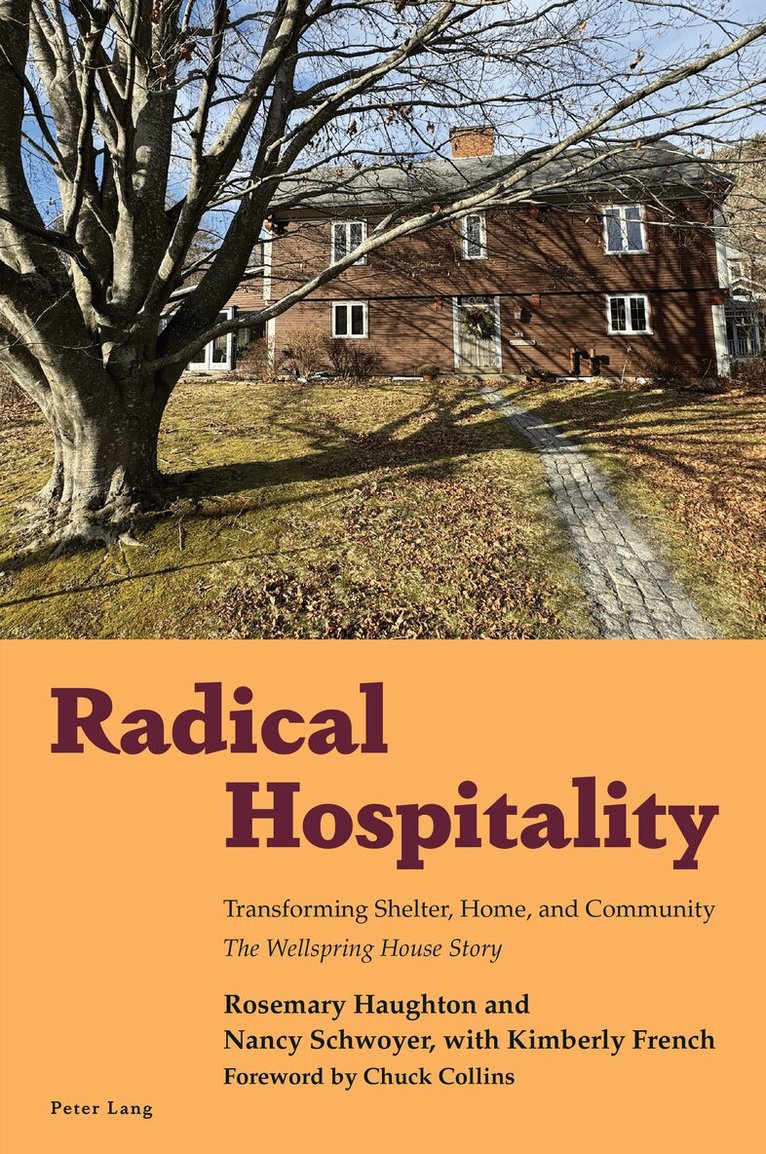 Nancy Schwoyer, Rosemary Haughton, Kimberly French - Radical Hospitality, Häftad