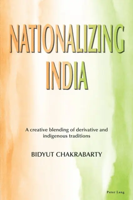 Chakrabarty Bidyut Chakrabarty - Nationalizing India, E-bok. Tillgänglighet: Lägg i varukorg