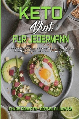 Chloe Roberts, Cornelia Ludwing - Keto-Diät Für Jedermann, Häftad. Tillgänglighet: Lägg i varukorg