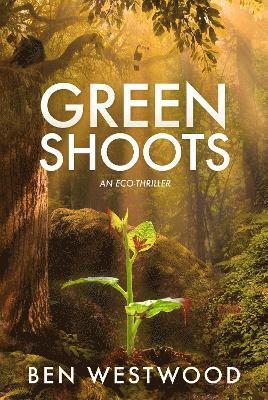 Ben Westwood - Green Shoots, Häftad. Tillgänglighet: Lägg i varukorg