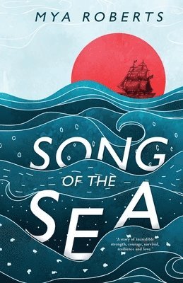 Mya Roberts - Song of the Sea, Häftad. Tillgänglighet: Lägg i varukorg