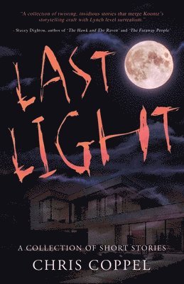 Chris Coppel - Last Light, Häftad. Tillgänglighet: Lägg i varukorg