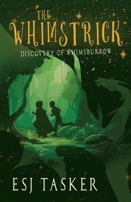 Whimstrick: Discovery of Whimsburrow