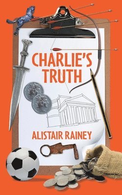 Alistair Rainey - Charlie's Truth, Häftad