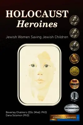 Beverley Chalmers, Dana Solomon - Holocaust Heroines, Häftad. Tillgänglighet: Lägg i varukorg