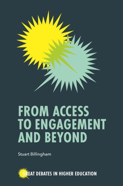 Stuart Billingham - From Access to Engagement and Beyond, E-bok