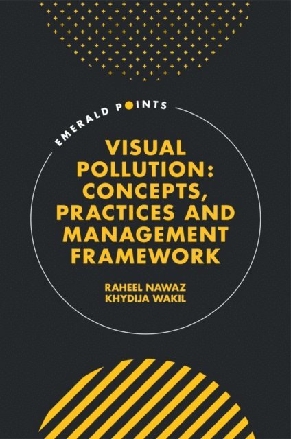 Khydija Wakil, Raheel Nawaz - Visual Pollution, E-bok