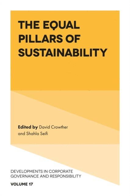 Shahla Seifi, David Crowther - Equal Pillars of Sustainability, E-bok