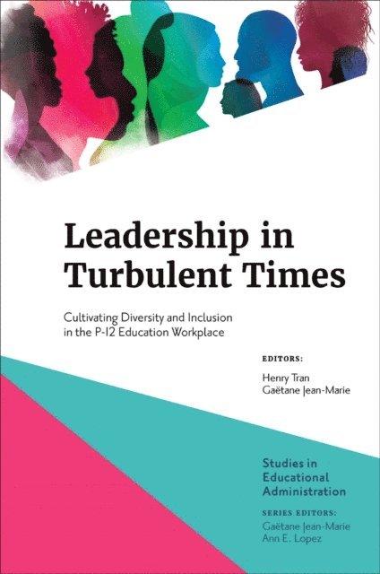 Gaetane Jean-Marie, Henry Tran - Leadership in Turbulent Times, E-bok