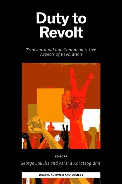Athina Karatzogianni, George Souvlis - Duty to Revolt, E-bok