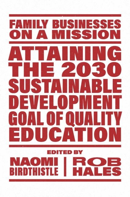 Rob Hales, Naomi Birdthistle - Attaining the 2030 Sustainable Development Goal of Quality Education, E-bok